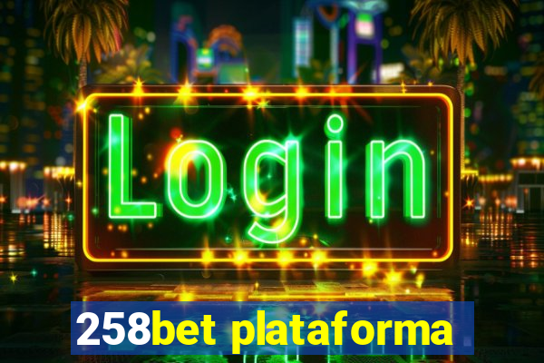 258bet plataforma